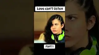 Love can&rsquo;t listen Part 1 #love #drama #movie #clip #short #emotional #drama #aashiqui #sad #trending