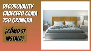 RESE&Ntilde;A (2026) : DecorQUALITY Cabecero Cama 150 Granada. DETALLES