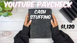 CASH STUFFING $1,100+ | YOUTUBE PAYCHECK | CASH ENVELOPES | A5 CASH BINDERS | BUDGETING