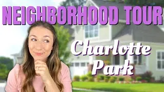 Charlotte Park Full Neighborhood Tour | Nashville Neighborhoods