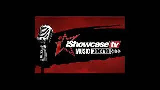 iShowcase Music Podcast - Rachel Horter - Ep11
