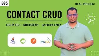 E04 Spring Boot Contact Management System | CRUD REST API with MySQL