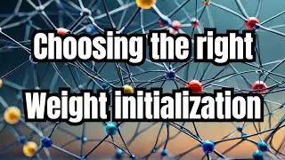 Neural Networks throw their weights around 😊 | Xavier & He Initialization | Deep Learning basics