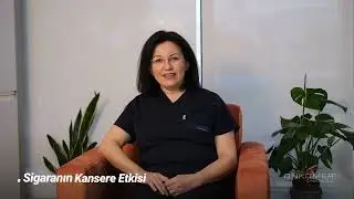 Sigaranın Kansere Etkisi / Onkomer Onkoloji