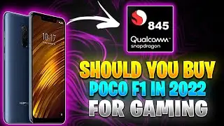 Should You Buy Poco F1 In 2022 For Bgmi & Pubg ? | Poco F1 Is Still Beast In 2022 ?