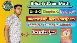 B.Sc. 3rd Sem Mathematical Methods Chapter-2 Lecture-7 #bsc#ccsu#ccsumath#NK Smart Classes 