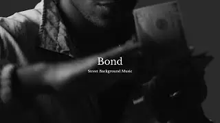Bond - Street Fashion Beat Background Music (No Copyright Background Music for Videos)