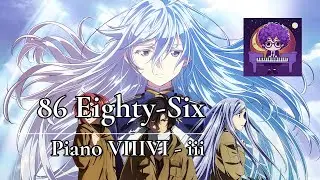 86 Eightysix - Piano VIIIVI-iii OST
