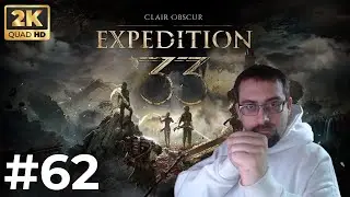 Clair Obscur: Expedition 33 DLC - Let's Play FR - C'est très dur ! #62