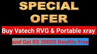 Buy Vatech Rvg & Portable xray and Get Rs 30000+ Benifits