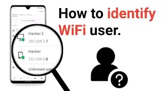 How to identify WiFi user | Who use my wifi | Protect your WiFi from hackers |WiFi user control