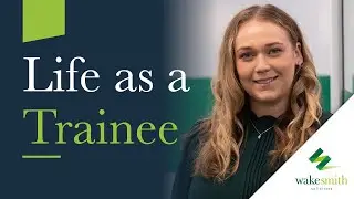Life as a Trainee Solicitor at Wake Smith Solicitors | Lucy Tootill Shares Her Experience