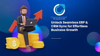 Unlock Seamless ERP & CRM Sync for Effortless Business Growth