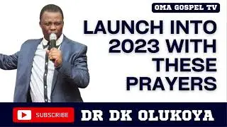 LAUNCH INTO 2023 WITH THESE PRAYERS