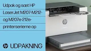 Udpak og s&aelig;t HP LaserJet M207-M212- og M207e-212e-printerserierne op | HP Printers | HP Support