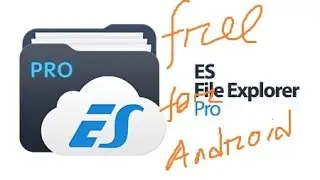 es file explorer pro free dwonload for android
