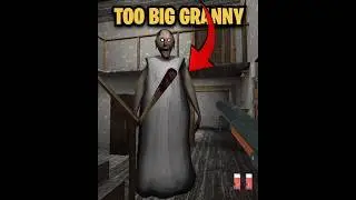 TOO BIG GRANNY|| NEW UPDATE 🤯🤯|| @Gaminior