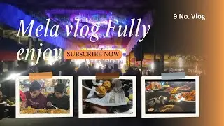 Mela Vlog fully enjoy 9.No vlog B07 status  #vlog #mela #melavlogs #vlogar