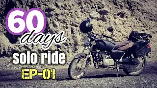 60 days Solo Ride Ep 01 || Solo Rider from Sindh Pakistan ||