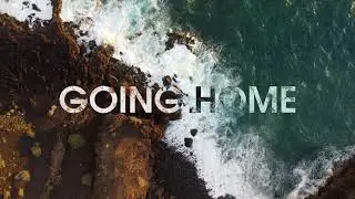 AFTERGLOW - Going Home (Official Video) | Lanzarote Island
