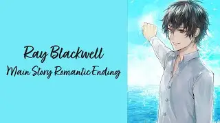 Ikemen Revolution: Ray Blackwell [Main Story Romantic Ending]