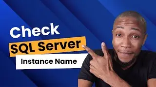 How to check SQL Server Instance Name