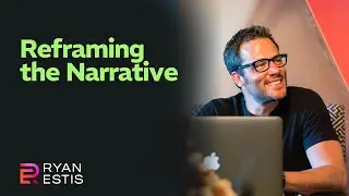 Reframing the Narrative
