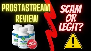ProstaStream Review - Is ProstaStream Supplement Clinically Tested Working?