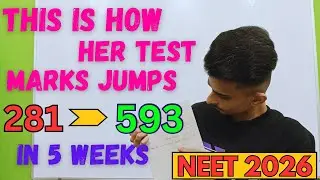 How She Improve Neet Test Marks in Just 5 Weeks | NEET 2026 Strategy | How to Improve Neet score