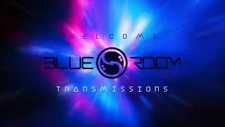 Welcome to Blue Room Transmissions