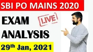 SBI PO MAINS 2020 EXAM ANALYSIS & REVIEW || 29th Jan, 2021