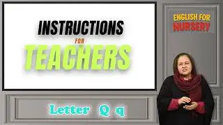 English Letter Qq Teaching Guide | Phonics & Letter Q Activities | For Teachers 4+