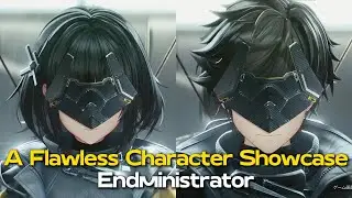 Arknights:Endfield | A Flawless Character Showcase&mdash;Endministrator(Not Penguin)