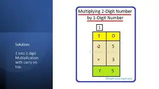 Double-digit with single-digit multiplication with carry
