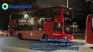 FULL ROUTE VISUAL | London Bus Route 308: Wanstead - Clapton Pond (LJ17WTO 13145)