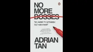 EP.IC073 - No more bosses | Adrian Tan