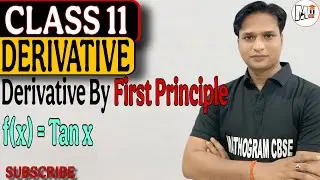 Find the derivative of Tan x by first principle .