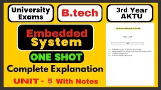 Embedded System | Unit - 5 | Embedded System One Shot | Embedded System AKTU | ES One shot 6th sem