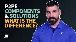 P2PE Components and Solutions: What Is The Difference?
