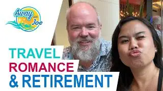 Q&A Joe & Chai: Travel, Love, Retirement & Life in Southeast Asia 2026