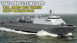 Two Philippine future LPD will armed with Turkish heavy machine guns from Sarsilmaz