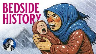 How Medieval MOTHERS Kept Babies Alive Through Winter | Bedside History