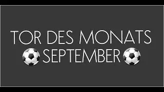 Tor des Monats September 2018