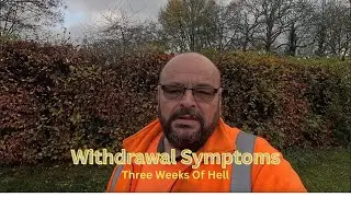 Withdrawal Symptoms