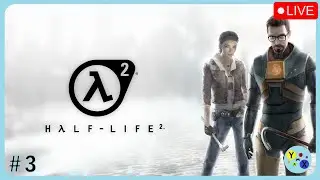 Half-Life 2 Playthrough | PC | Ep 3