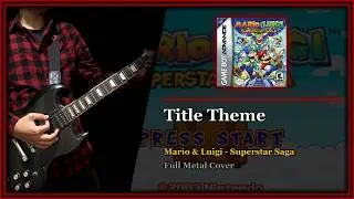 Mario & Luigi - Superstar Saga - Title Theme (Metal Cover) | Johnny Mellado