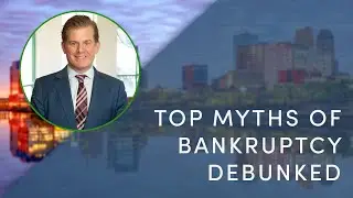 Top Bankruptcy Myths DEBUNKED
