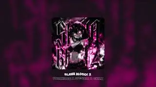 RUBIKDICE x EVENXIR x CHILX - SLAVA BLOOD! 2