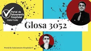Glosa 3052 - Devida ou indevida? Como recorrer? | Portal do Faturamento Hospitalar