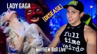 Lady Gaga - Disease (MAYHEM Ball Live) Reaction and Review